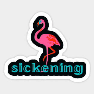 Sickening Sticker